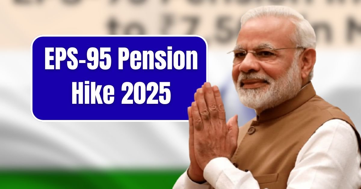 EPS-95 Pension Hike 2025