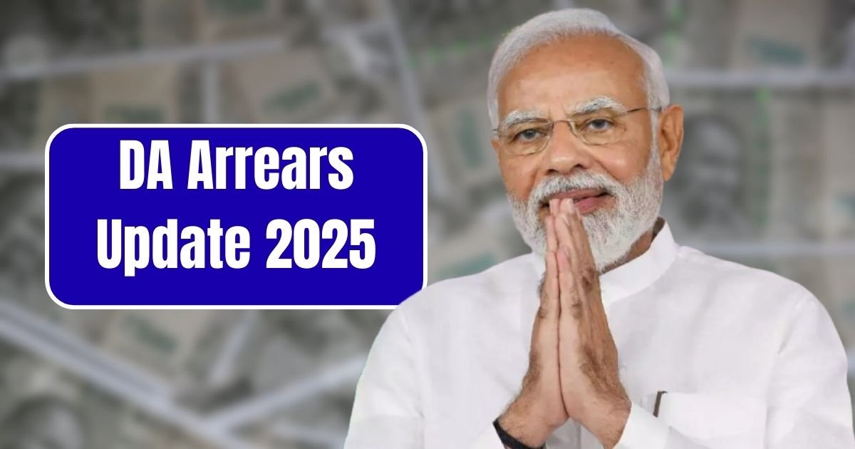DA Arrears Update 2025