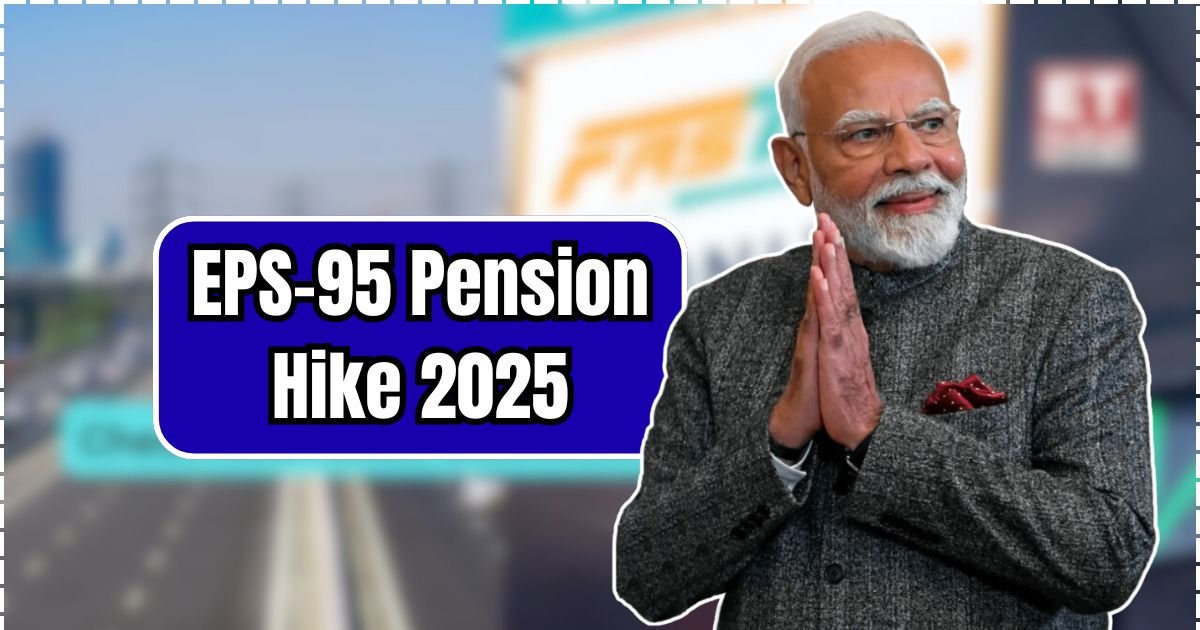 EPS-95 Pension Hike 2025